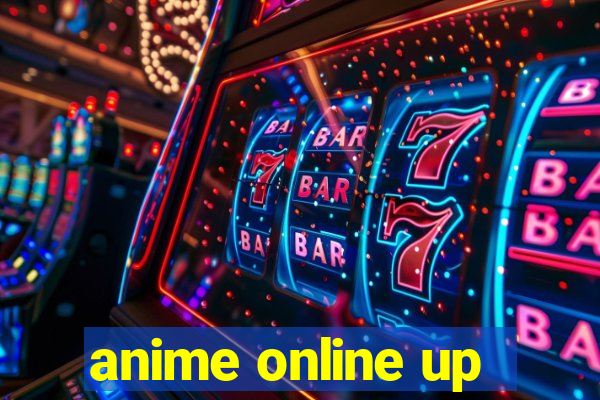 anime online up